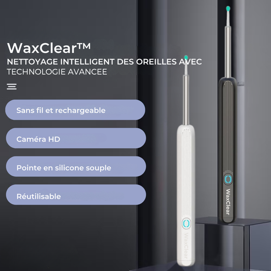 WaxClear™ | Nettoyage des oreilles intelligent avec une technologie avancée