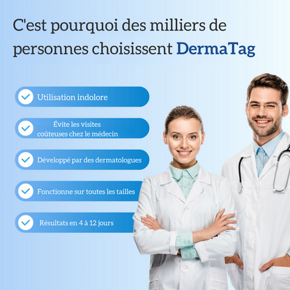 DermaTag™ | Retrouver une peau lisse et dire adieu aux acrochordons