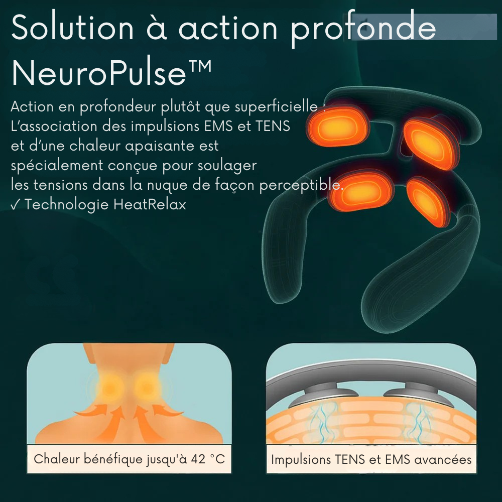 NeuroPulse™ | Chaleur profonde et sérénité qui libèrent les tensions de l'intérieur