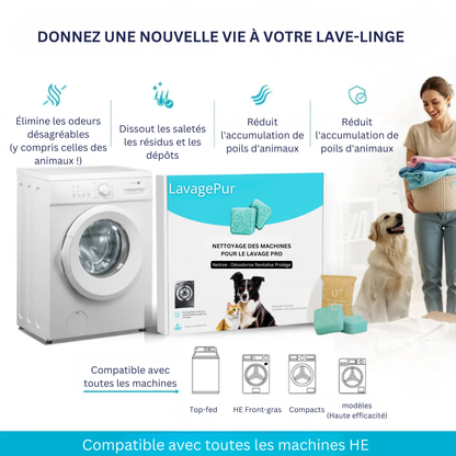 LavagePur™ | Redonnez à votre machine à laver fraîcheur, propreté et vitalité